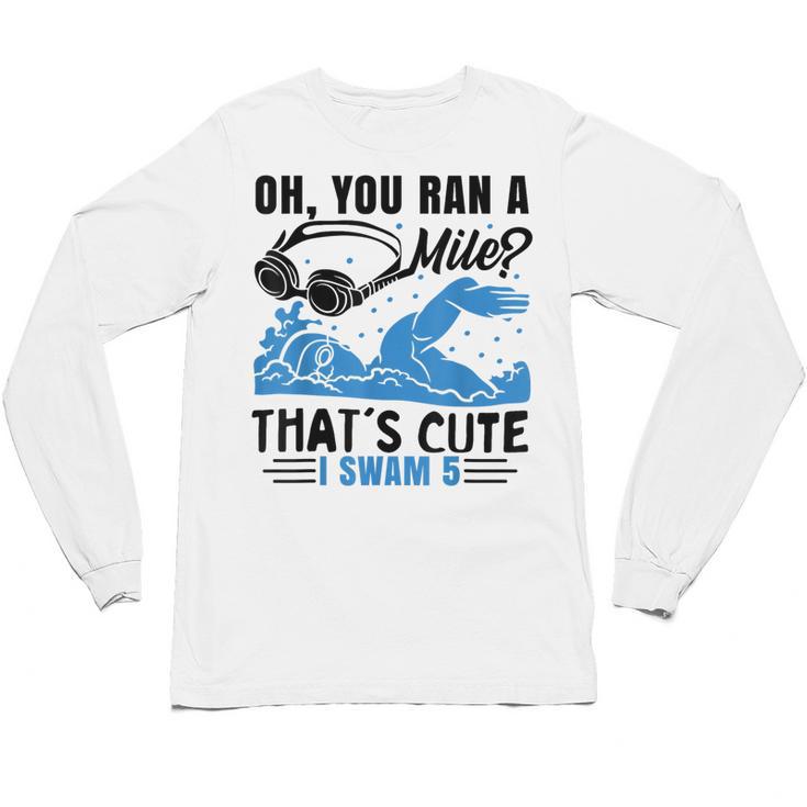 Swimmer Swimming Unisex Long Sleeve T-Shirt