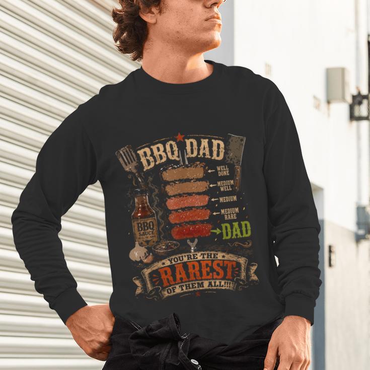 BBQ Shirt Steak BBQ Dad You'Re The Rarest Of Them All Unisex Long Sleeve T-Shirt