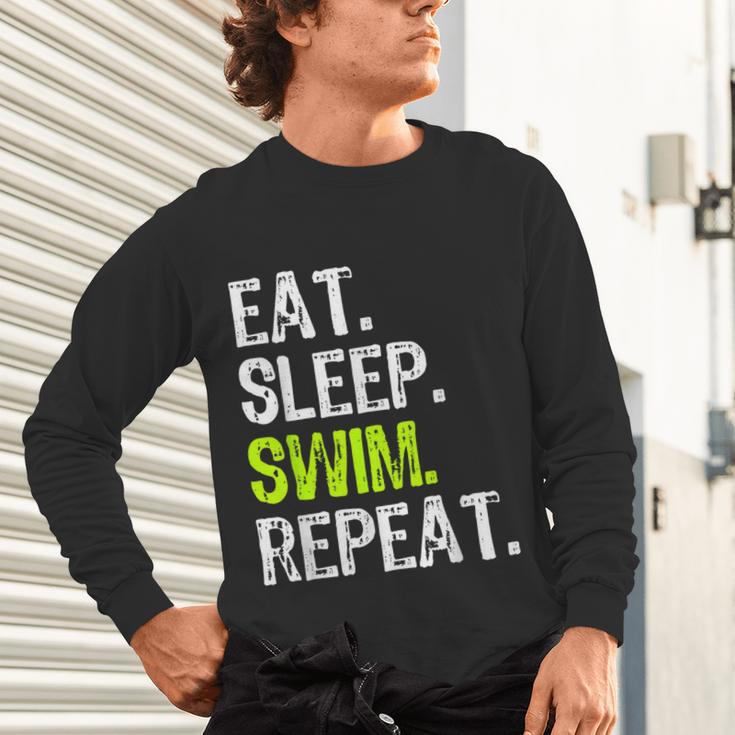 Eat Sleep Swim Repeat Swimming Swimmer Cool Unisex Long Sleeve T-Shirt Eat Sleep Swim Repeat Swimming Swimmer Cool Unisex Long Sleeve T-Shirt