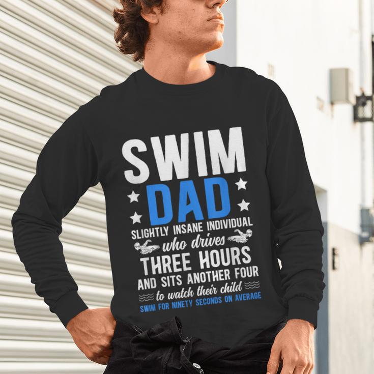 Swim Dad Definition Dad Of A Swimmer Father Swimming Dad Unisex Long Sleeve T-Shirt Swim Dad Definition Dad Of A Swimmer Father Swimming Dad Unisex Long Sleeve T-Shirt