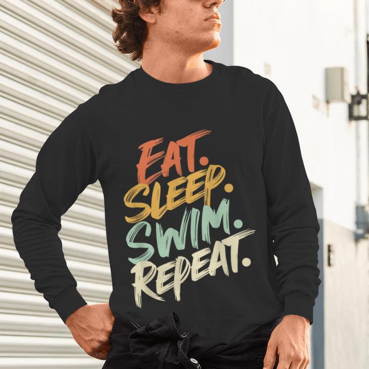 Swimmer Eat Sleep Swim Repeat I Swimming Unisex Long Sleeve T-Shirt Swimmer Eat Sleep Swim Repeat I Swimming Unisex Long Sleeve T-Shirt