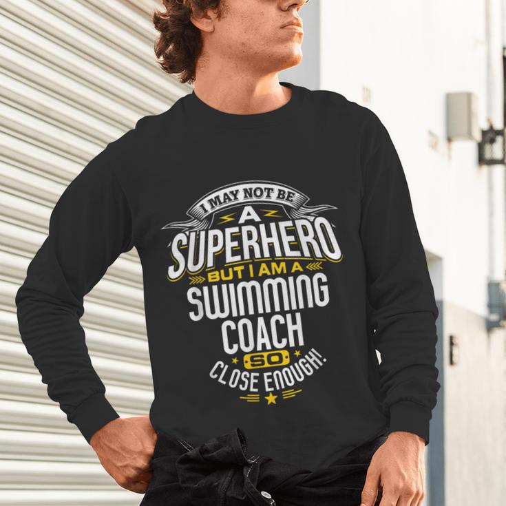 Swimming Coach TShirt Idea Superhero Swimming Shirt Unisex Long Sleeve T-Shirt Swimming Coach TShirt Idea Superhero Swimming Shirt Unisex Long Sleeve T-Shirt