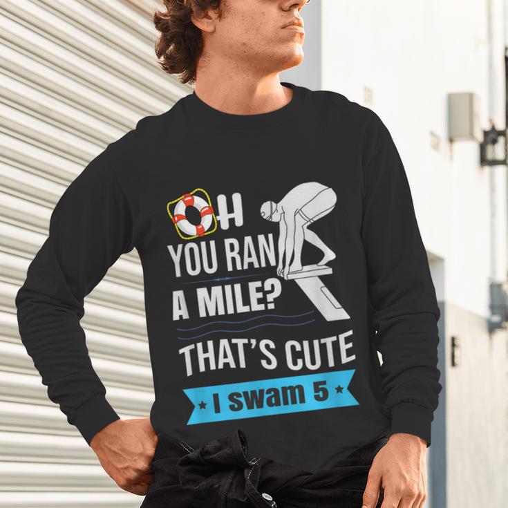 Swimming Saying For Swimmers Unisex Long Sleeve T-Shirt