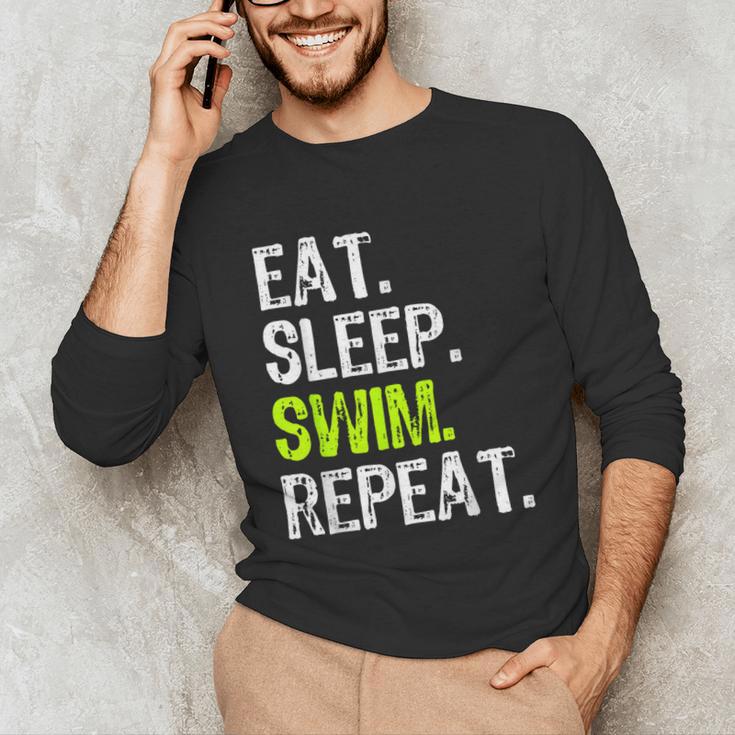 Eat Sleep Swim Repeat Swimming Swimmer Cool Unisex Long Sleeve T-Shirt Eat Sleep Swim Repeat Swimming Swimmer Cool Unisex Long Sleeve T-Shirt