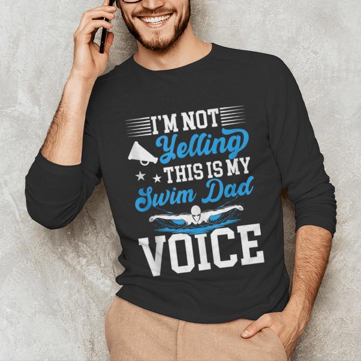 Swim Dad Voice Swimming Dad Of A Swimmer Father Unisex Long Sleeve T-Shirt