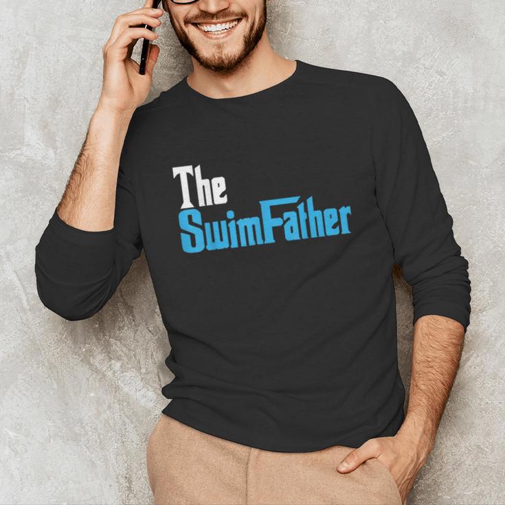 The SwimFather Saying Tee For Swimming Fatehrs Unisex Long Sleeve T-Shirt The SwimFather Saying Tee For Swimming Fatehrs Unisex Long Sleeve T-Shirt