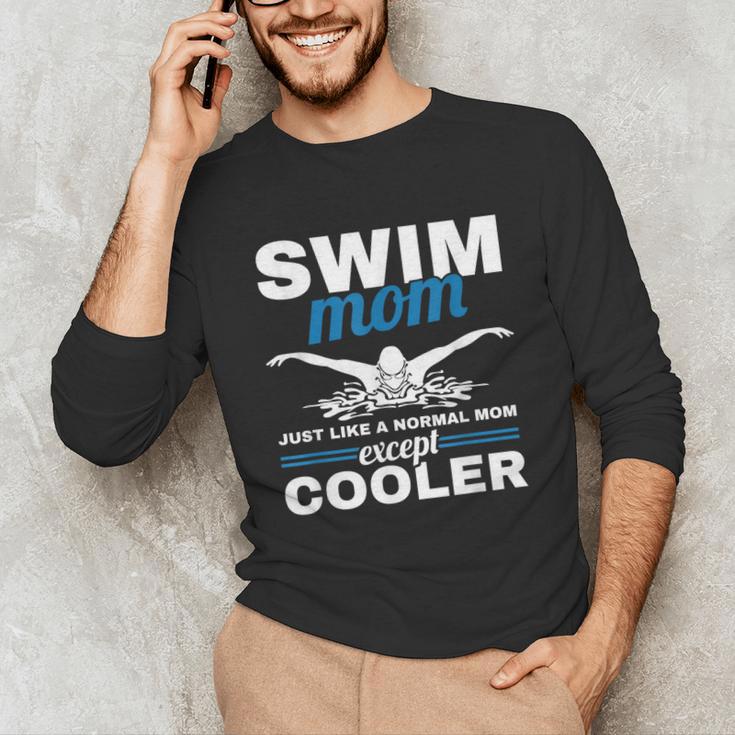 Swimmer Mother Swimming Women Swim Mom Like A Normal Mom Unisex Long Sleeve T-Shirt Swimmer Mother Swimming Women Swim Mom Like A Normal Mom Unisex Long Sleeve T-Shirt