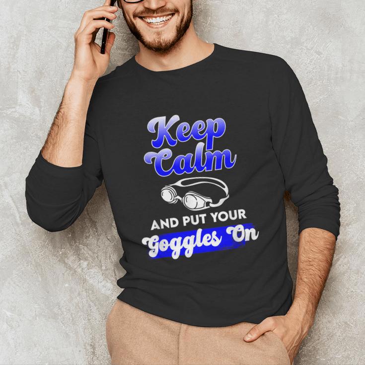 Swimming Goggles Saying Swim Team Gear Unisex Long Sleeve T-Shirt