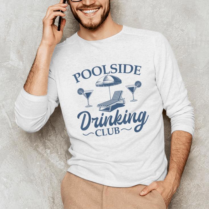 Pool Adult Poolside Drinking Club Summer Swimming Pool Party Unisex Long Sleeve T-Shirt Pool Adult Poolside Drinking Club Summer Swimming Pool Party Unisex Long Sleeve T-Shirt