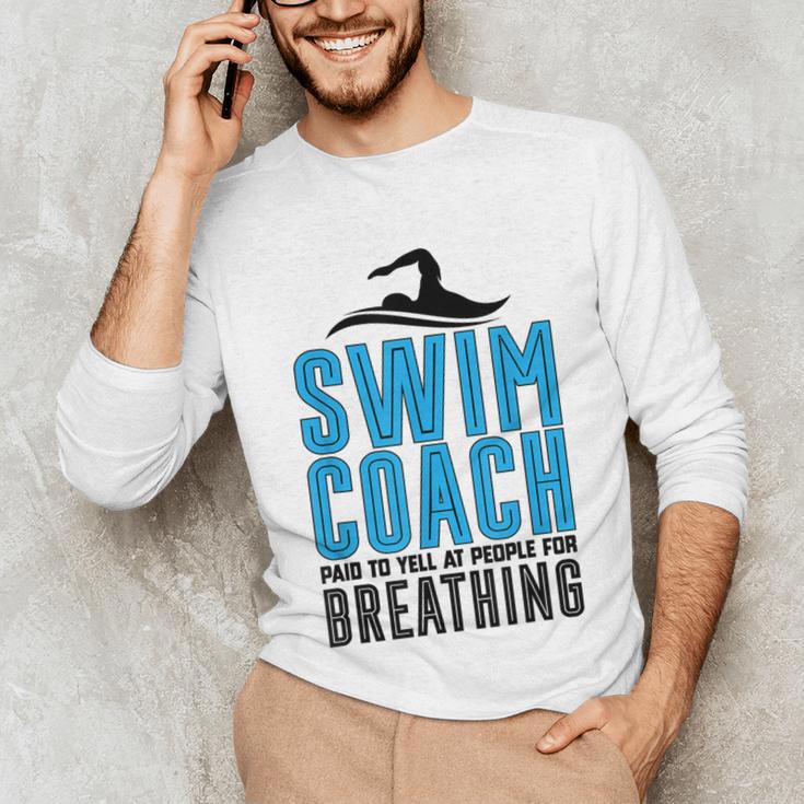 Swim Coach Swimmer Coach Swimming Coach Unisex Long Sleeve T-Shirt Swim Coach Swimmer Coach Swimming Coach Unisex Long Sleeve T-Shirt