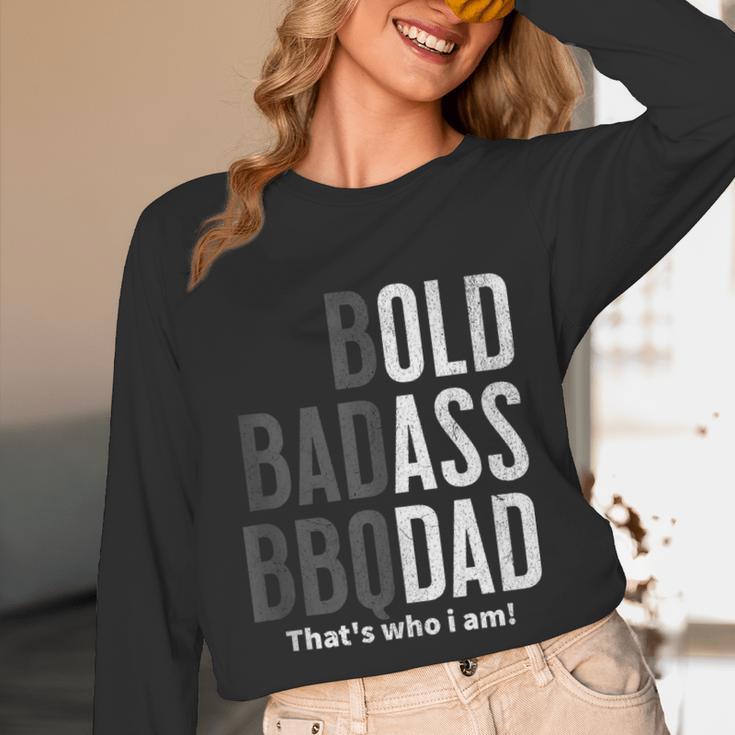 Bold Badass BBQ Dad Gag Fathers Day Husband Birthday Unisex Long Sleeve T-Shirt