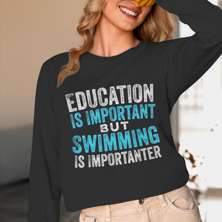 Education Is Important But Swimming Is Importanter Swimmer Unisex Long Sleeve T-Shirt Education Is Important But Swimming Is Importanter Swimmer Unisex Long Sleeve T-Shirt