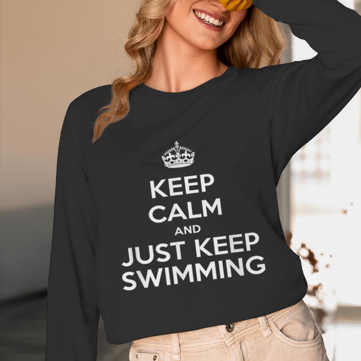 Keep Calm & Just Keep Swimming Unisex Long Sleeve T-Shirt Keep Calm & Just Keep Swimming Unisex Long Sleeve T-Shirt