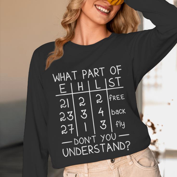 Swimming Swimmer What Part Don't You Understand Swim Team Unisex Long Sleeve T-Shirt Swimming Swimmer What Part Don't You Understand Swim Team Unisex Long Sleeve T-Shirt