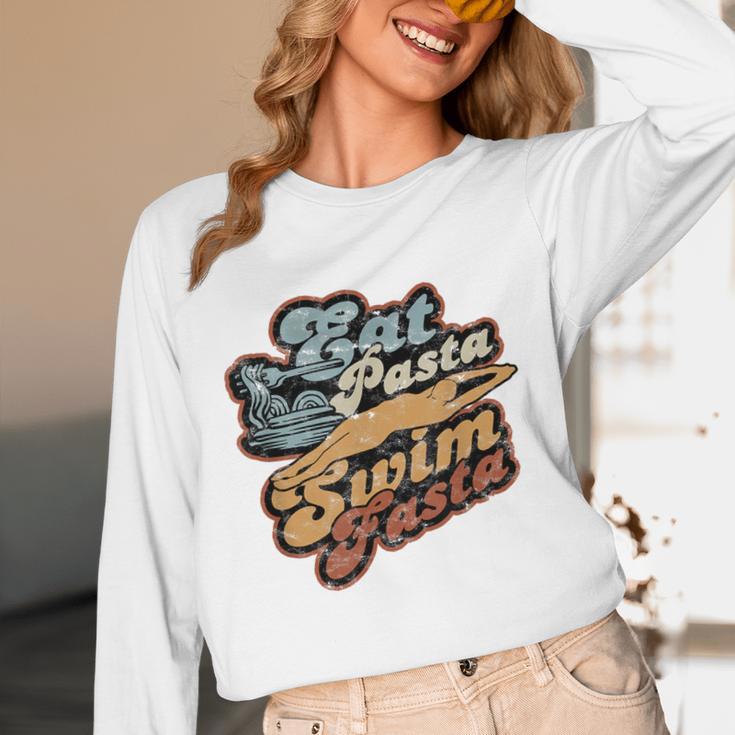 Eat Pasta Swim Fasta Swimmer Vintage Swimming Unisex Long Sleeve T-Shirt Eat Pasta Swim Fasta Swimmer Vintage Swimming Unisex Long Sleeve T-Shirt