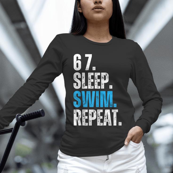 67 Sleep Swim Repeat Swimming Swimmer 67 Meme Unisex Long Sleeve T-Shirt 67 Sleep Swim Repeat Swimming Swimmer 67 Meme Unisex Long Sleeve T-Shirt