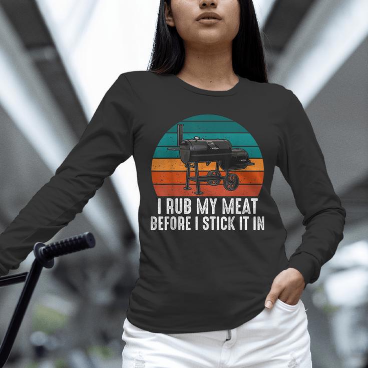 BBQ Dad I Rub My Meat Before I Stick It In Offset Smoker Pit Unisex Long Sleeve T-Shirt