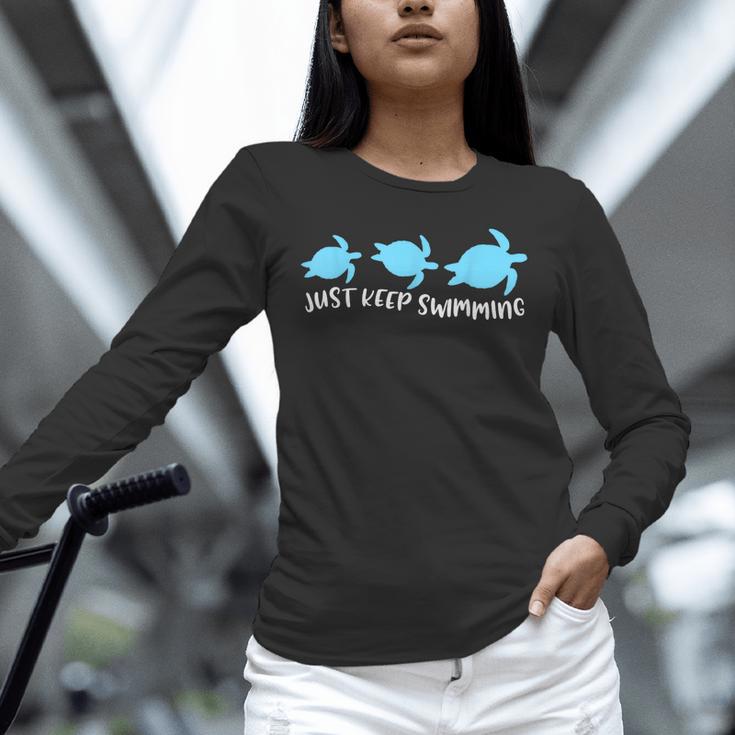 Just Keep Swimming Sea Turtle Swimmer Swim Team Coach Unisex Long Sleeve T-Shirt Just Keep Swimming Sea Turtle Swimmer Swim Team Coach Unisex Long Sleeve T-Shirt