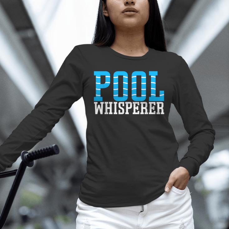 Pool Guy Pool Whisperer Boy Men Swimming Pool Unisex Long Sleeve T-Shirt Pool Guy Pool Whisperer Boy Men Swimming Pool Unisex Long Sleeve T-Shirt