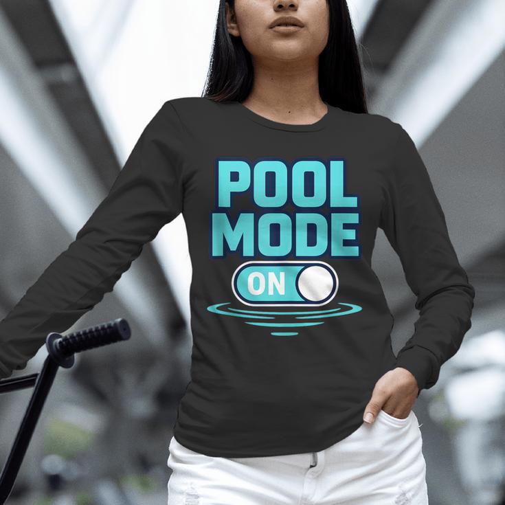 Pool Mode On Summer Swimming Vacation Unisex Long Sleeve T-Shirt