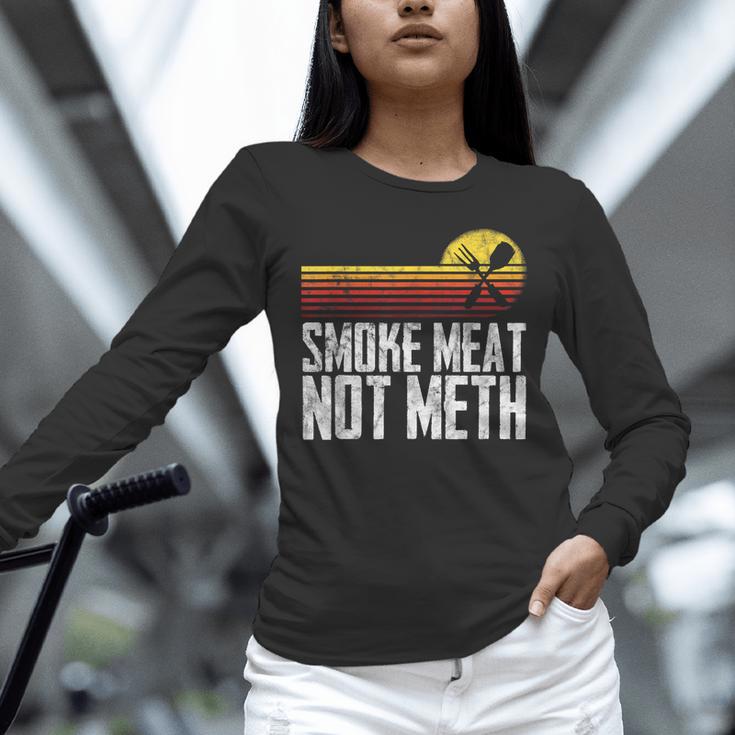 Smoke Meat Not Meth Grilled BBQ Dad Brisket Grilling Unisex Long Sleeve T-Shirt