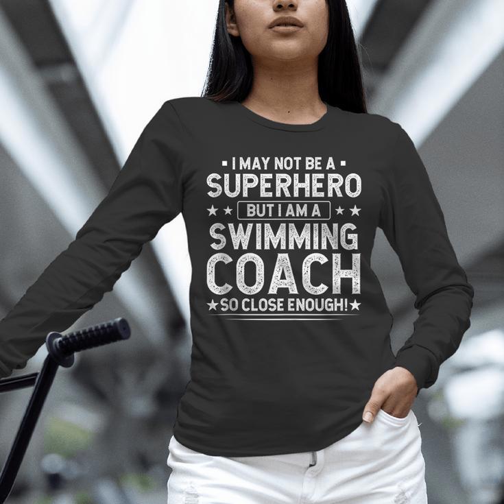 Superhero Swimming Coach Swimming Coach Humor Unisex Long Sleeve T-Shirt Superhero Swimming Coach Swimming Coach Humor Unisex Long Sleeve T-Shirt