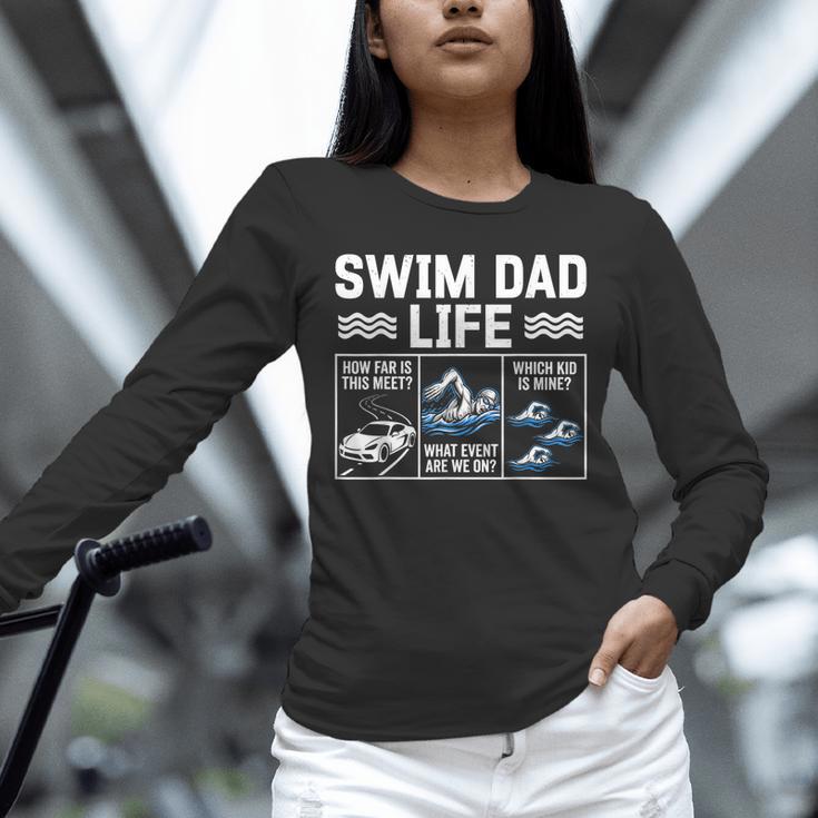 Swim Dad Life Swimmer Father's Day Swimming Daddy Unisex Long Sleeve T-Shirt Swim Dad Life Swimmer Father's Day Swimming Daddy Unisex Long Sleeve T-Shirt
