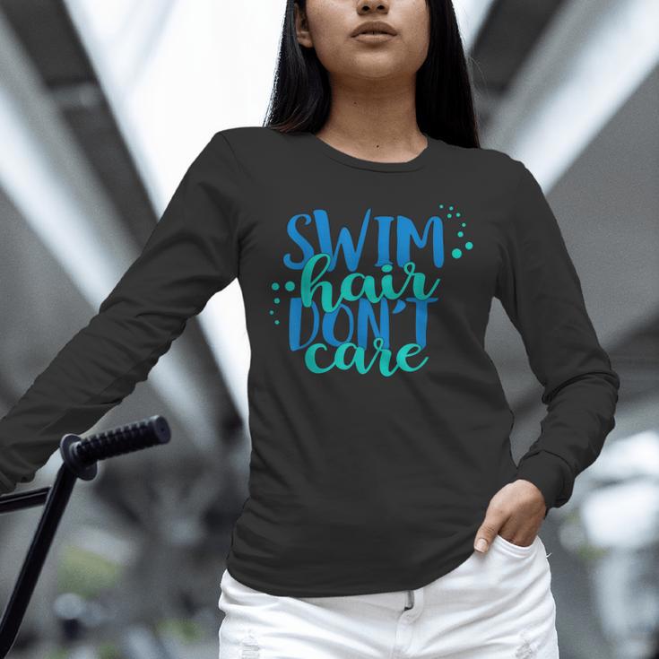 Swim Hair Dont Care Swimming AttitudeShirt Unisex Long Sleeve T-Shirt Swim Hair Dont Care Swimming AttitudeShirt Unisex Long Sleeve T-Shirt