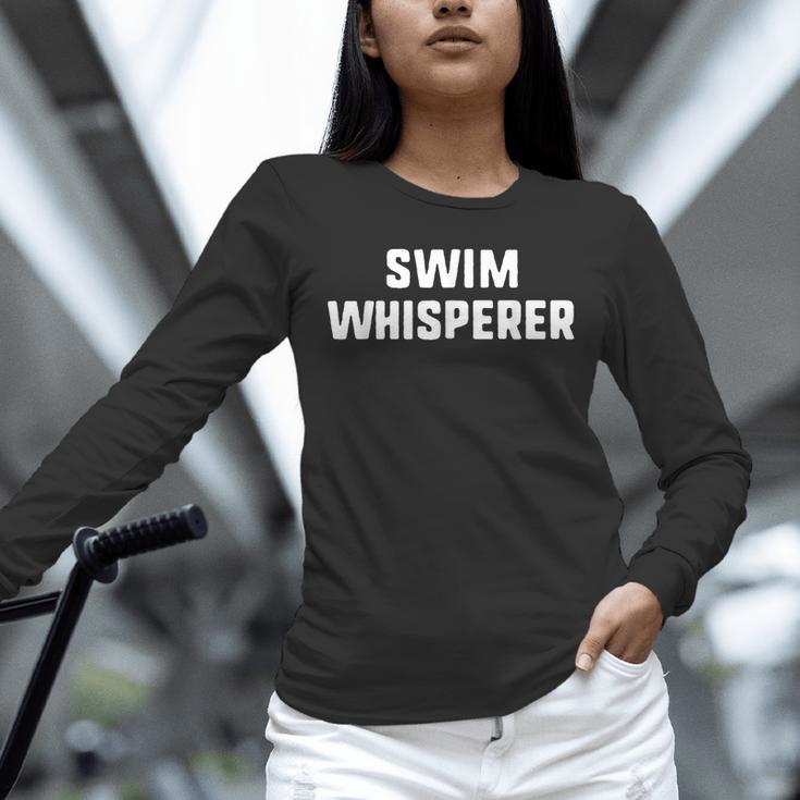 Swim Whisperer Swimming Coach Teacher Instructor Unisex Long Sleeve T-Shirt Swim Whisperer Swimming Coach Teacher Instructor Unisex Long Sleeve T-Shirt