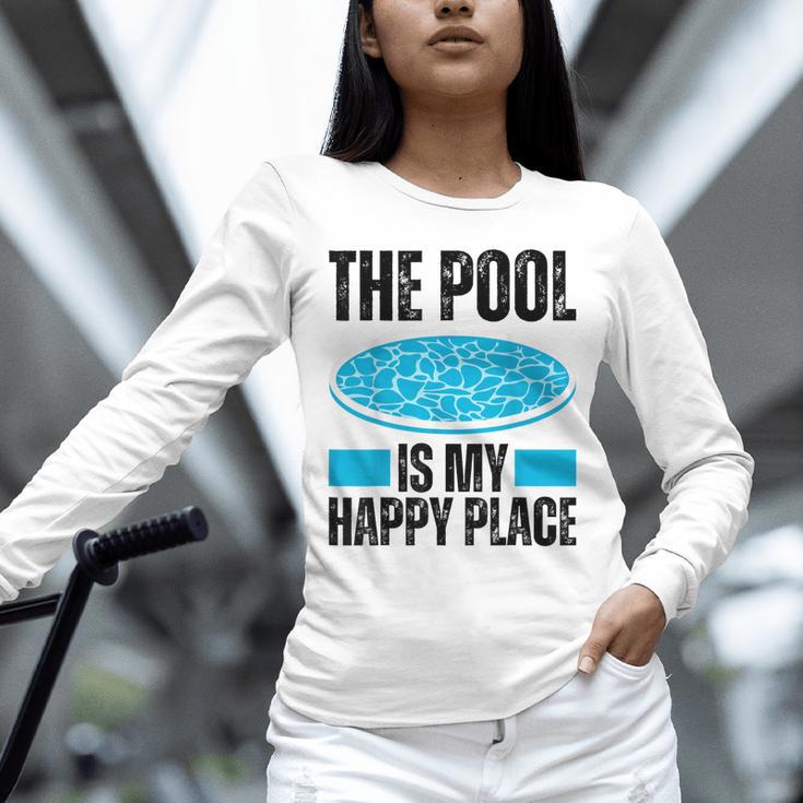The Pool Is My Happy Place Swimming For Swimmer Unisex Long Sleeve T-Shirt