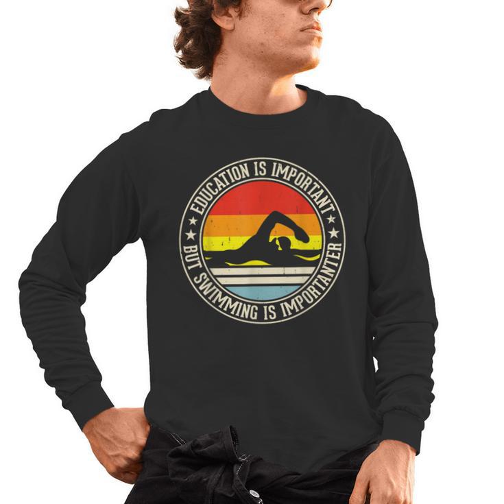 Education Is Important But Swimming Is Importanter Men's Long Sleeve T-Shirt