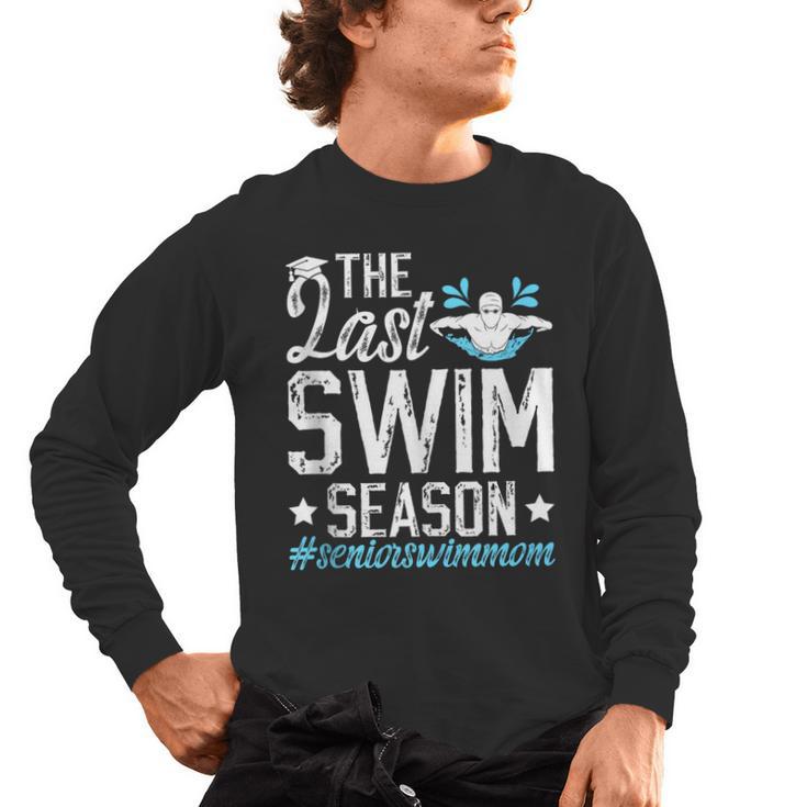 Last Swim Season Swim Senior Mom Swimming Senior Mama Men's Long Sleeve T-Shirt