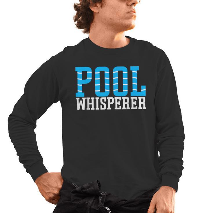 Pool Guy Pool Whisperer Boy Men Swimming Pool Men's Long Sleeve T-Shirt