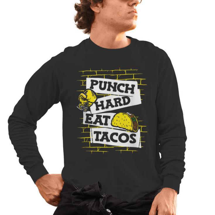 Punch Hard Eat Tacos Professional Boxer Muay Thai Boxing Men's Long Sleeve T-Shirt