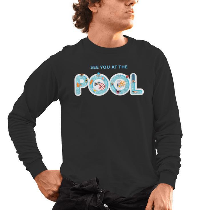 See You At The Pool Summer Swimming Pool Men's Long Sleeve T-Shirt