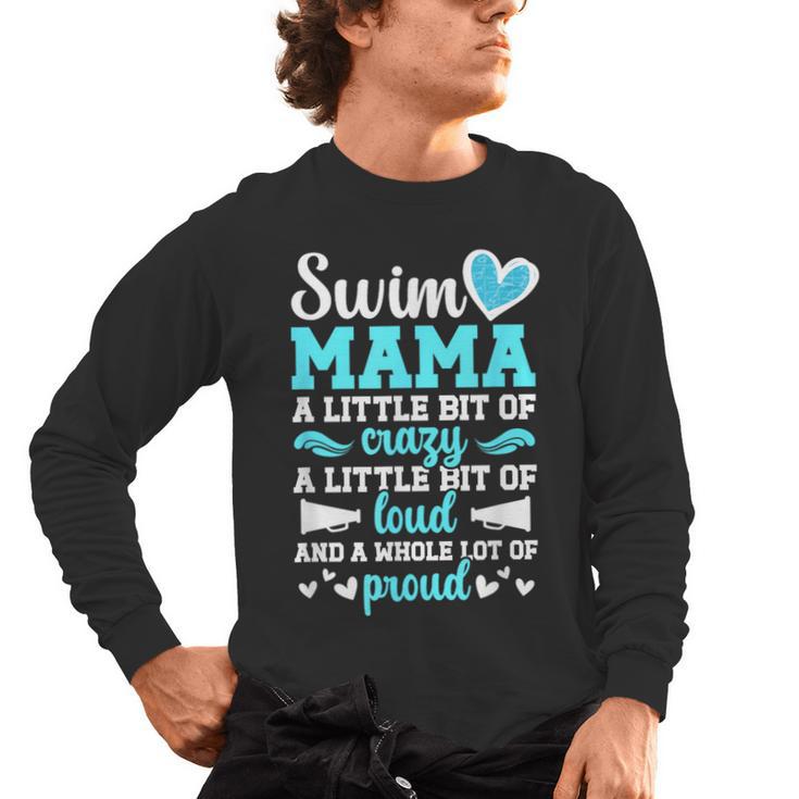 Swim Mama Proud Swimming Mom Of A Swimmer Mother Swim Mom Men's Long Sleeve T-Shirt