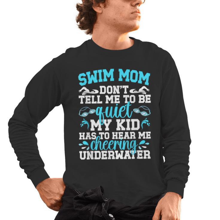 Swim Mom Swimming Mom Of A Swimmer Mama Men's Long Sleeve T-Shirt