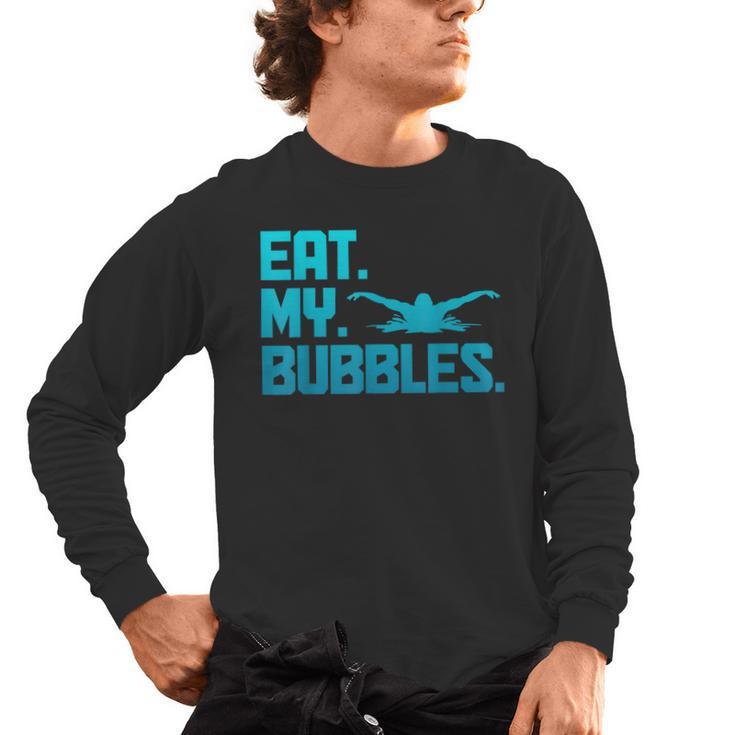 Swimming Eat My Bubbles Swimmer Swim Men's Long Sleeve T-Shirt