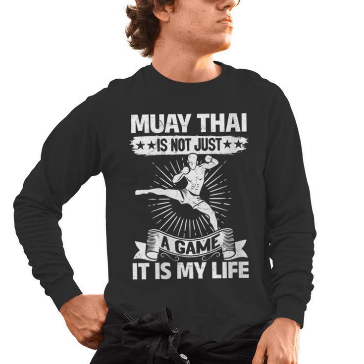 Women's Muay Thai Muay Thai Is Not Just a Game It Is My Life Men's Long Sleeve T-Shirt