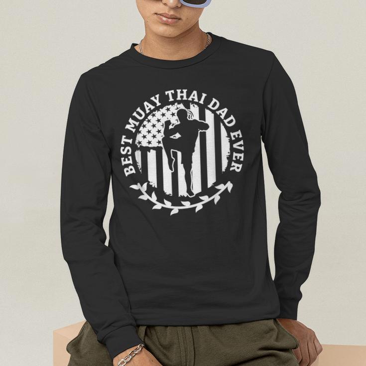 Best Muay Thai Dad Ever Martial Arts Fighter Men's Long Sleeve T-Shirt