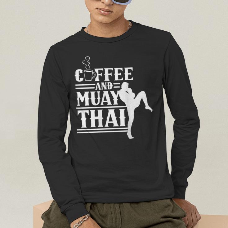 Coffee And Muay Thai Martial Arts Boxing Hobby Fighter Men's Long Sleeve T-Shirt Coffee And Muay Thai Martial Arts Boxing Hobby Fighter Men's Long Sleeve T-Shirt