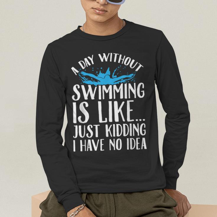 A Day Without Swimming Is Like Swimming Swimmer T-Shirt Men's Long Sleeve T-Shirt