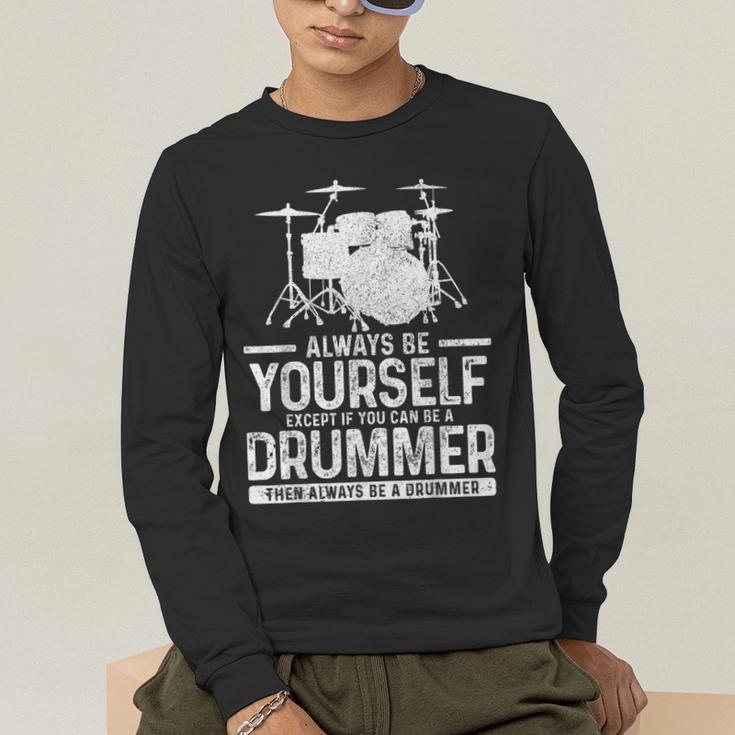 Drummer Drum Kit Saying Drummer Men's Long Sleeve T-Shirt Drummer Drum Kit Saying Drummer Men's Long Sleeve T-Shirt