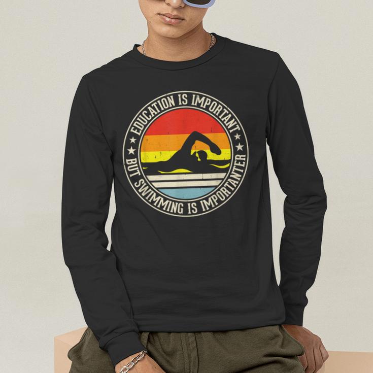 Education Is Important But Swimming Is Importanter Men's Long Sleeve T-Shirt