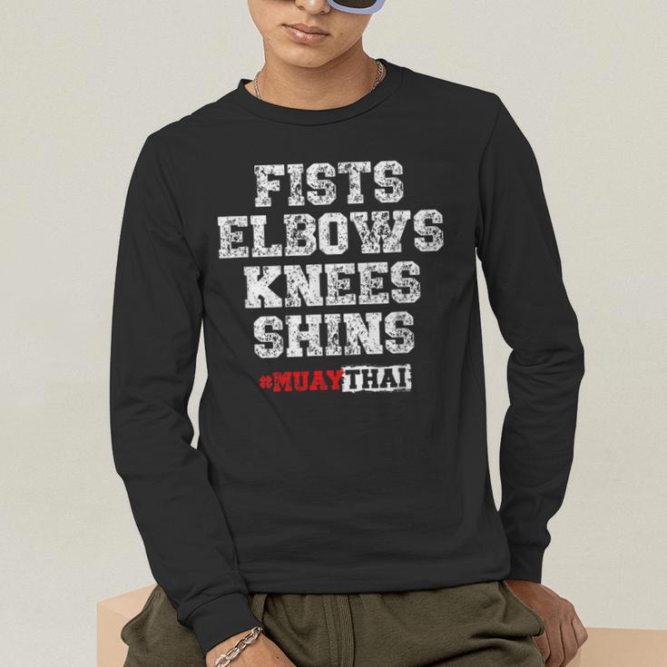 Fist Elbows Knees Shins Martial Arts Muay Thai Men's Long Sleeve T-Shirt Fist Elbows Knees Shins Martial Arts Muay Thai Men's Long Sleeve T-Shirt