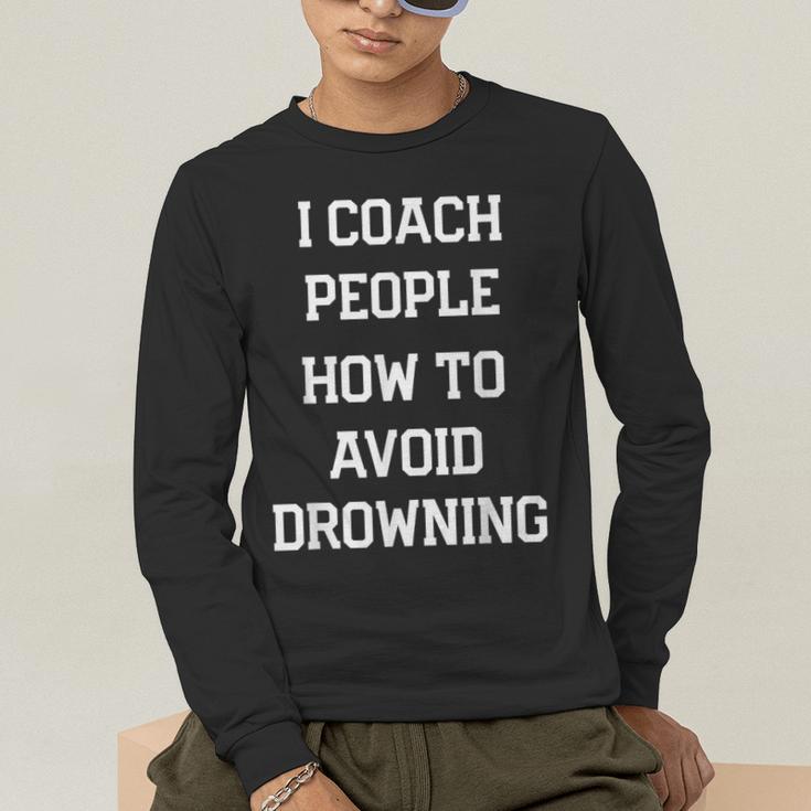 HILARIOUS TEACHER QUOTE SWIMMING COACH SWIM INSTRUCTOR Men's Long Sleeve T-Shirt HILARIOUS TEACHER QUOTE SWIMMING COACH SWIM INSTRUCTOR Men's Long Sleeve T-Shirt