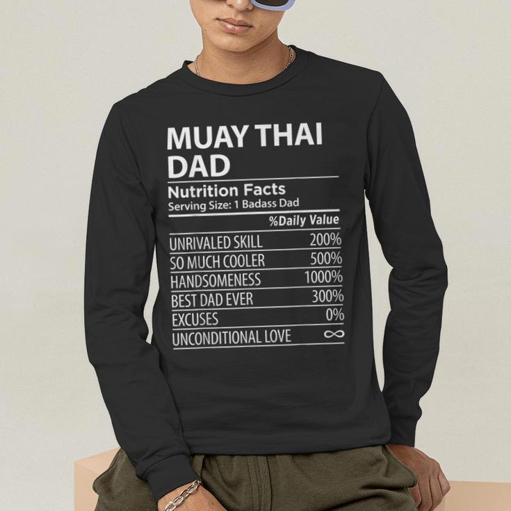 Muay Thai Dad Nutrition Facts Muay Thai Dad Men's Long Sleeve T-Shirt