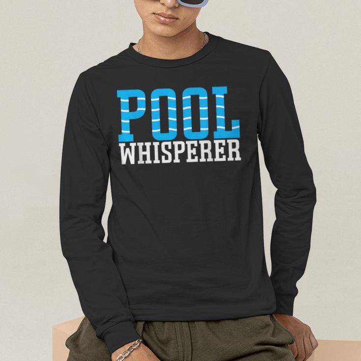 Pool Guy Pool Whisperer Boy Men Swimming Pool Men's Long Sleeve T-Shirt