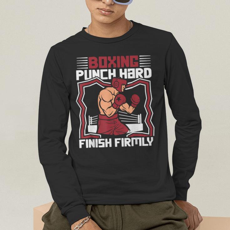 Punch Hard Finish Firmly Kickboxer Fan Muay Thai Boxing Men's Long Sleeve T-Shirt Punch Hard Finish Firmly Kickboxer Fan Muay Thai Boxing Men's Long Sleeve T-Shirt