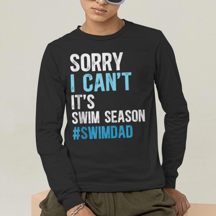 Swim Season Swim Dad Of A Swimmer Father Swimming Dad Men's Long Sleeve T-Shirt Swim Season Swim Dad Of A Swimmer Father Swimming Dad Men's Long Sleeve T-Shirt